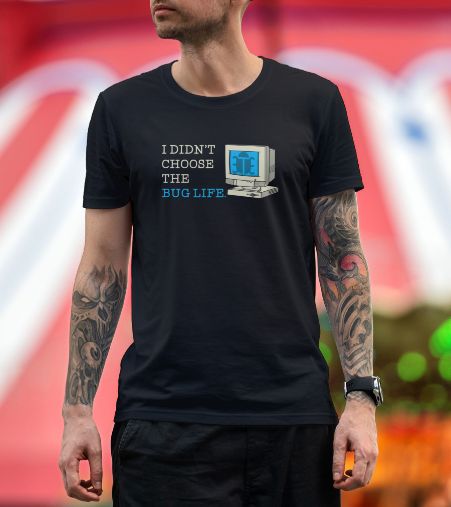 I Didn't Choose The Bug Life Vintage Computer Screen T-Shirt