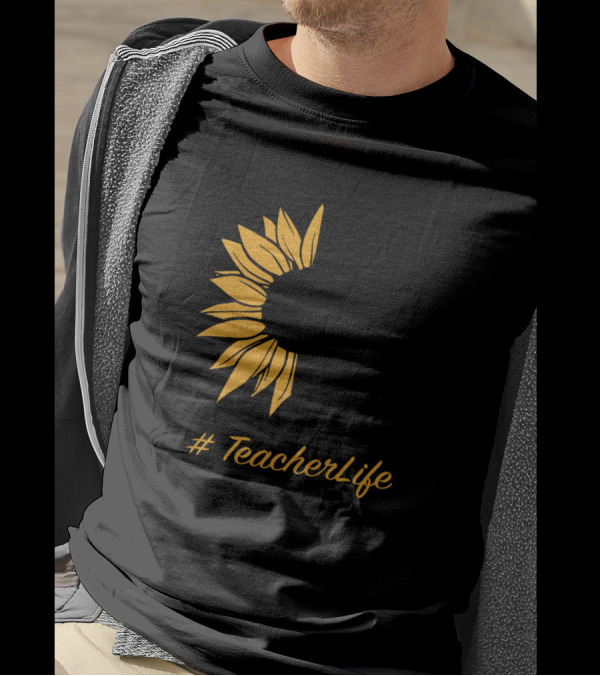 Teach The Change You Want To See In The World Sunflower #TeacherLife T-Shirt
