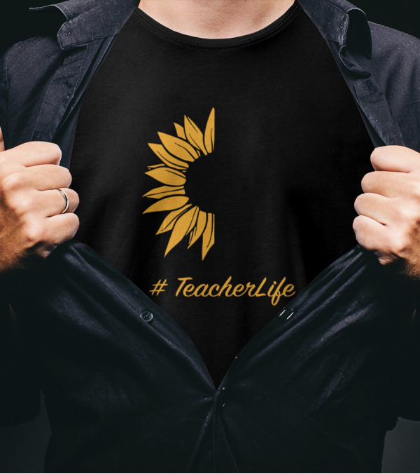 Teach The Change You Want To See In The World Sunflower #TeacherLife T-Shirt