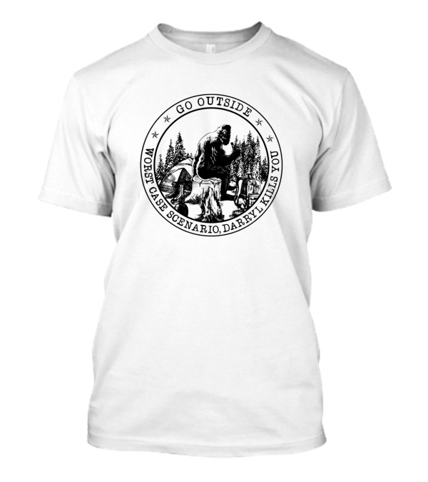 Bigfoot Go Outside Worst Case Scenario Darryl Kills You Forest Scene T-Shirt