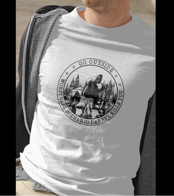 Bigfoot Go Outside Worst Case Scenario Darryl Kills You Forest Scene T-Shirt