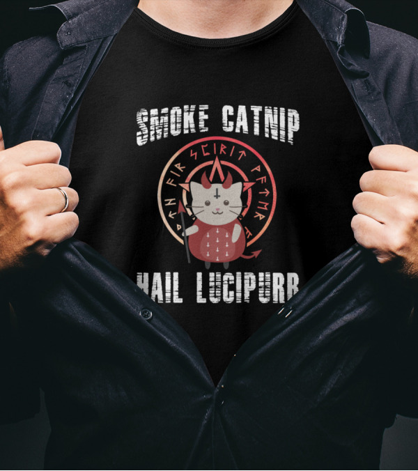 Smoke Catnip Hail Lucipurr Funny Sarcastic Cats With Occult Circle T-Shirt