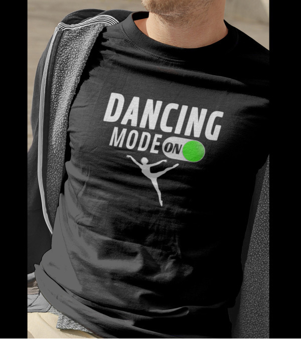 Dancing Mode On Dancer Silhouette With Green Switch T-Shirt
