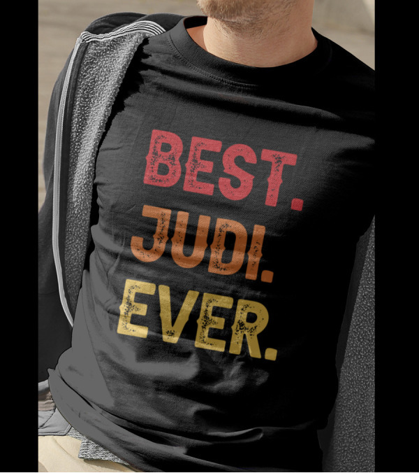 BEST JUDI EVER T-Shirt