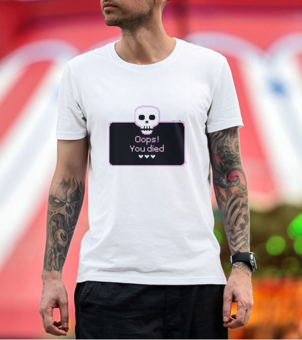 Premium T-Shirt: Oops You Died Skull Pixel T-Shirt Oops You Died Skull Pixel T-Shirt