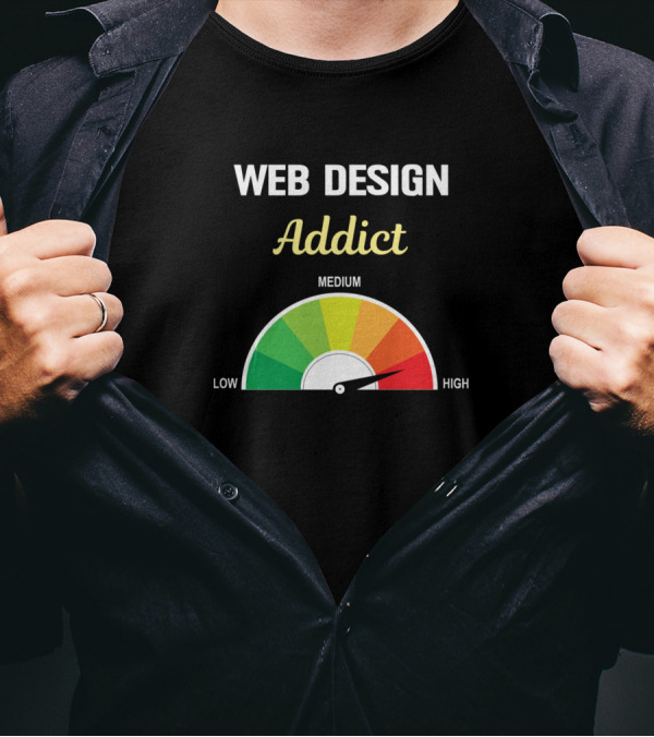 Web Design Addict Gauge Low Medium High T-Shirt