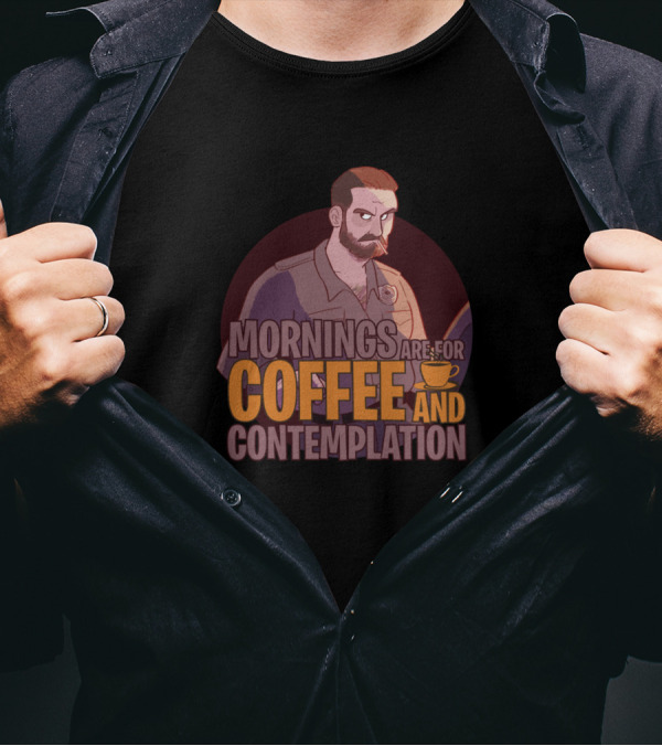 Mornings Are For Coffee And Contemplation Jim Hopper T-Shirt
