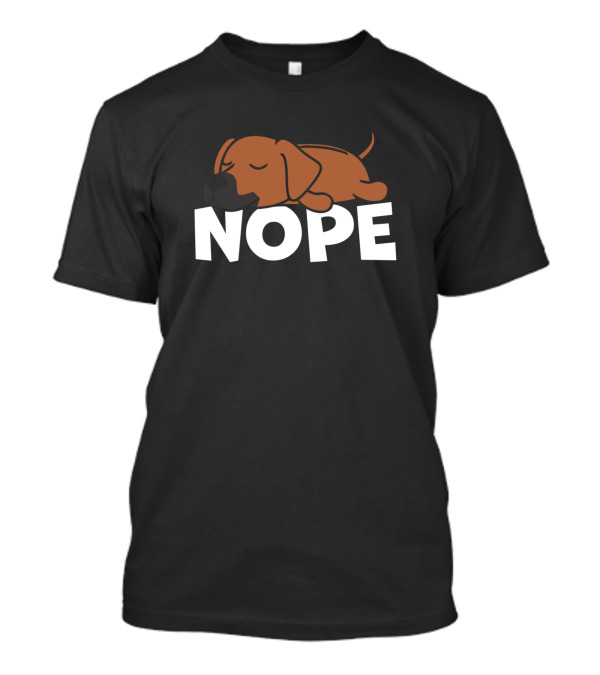Nope Lazy Sleeping Rhodesian Ridgeback Dog T-Shirt