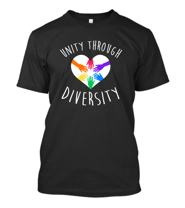 Unity Through Diversity Heart Colorful Hands T-Shirt