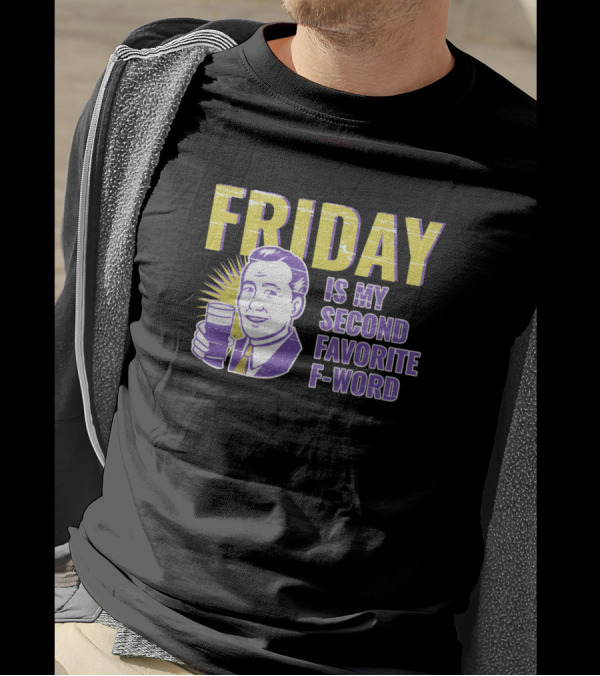Friday Is My Second Favorite F-Word Sarcastic Humor With Vintage Man And Drink T-Shirt