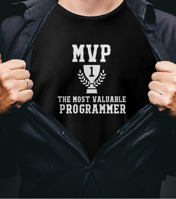 MVP 1 Trophy The Most Valuable Programmer T-Shirt