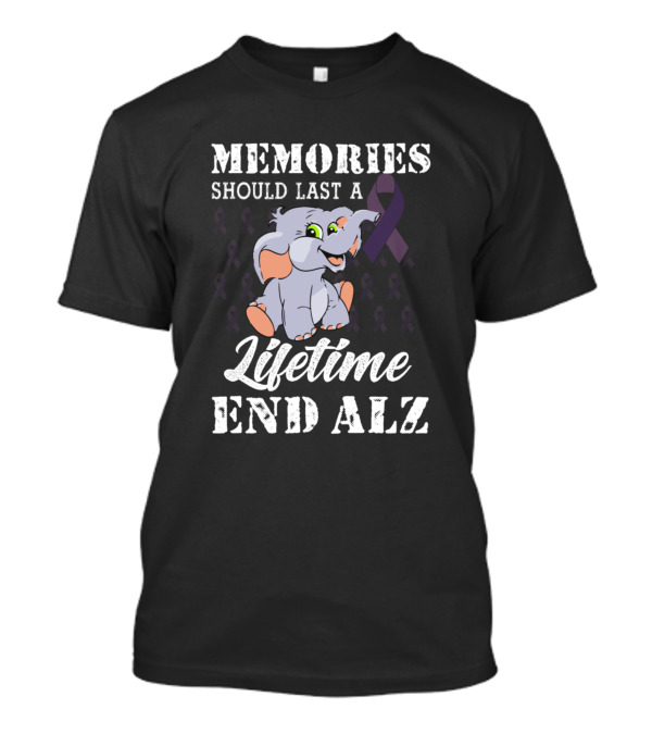 Memories Should Last A Lifetime End Alz Elephant Purple Ribbon Awareness T-Shirt