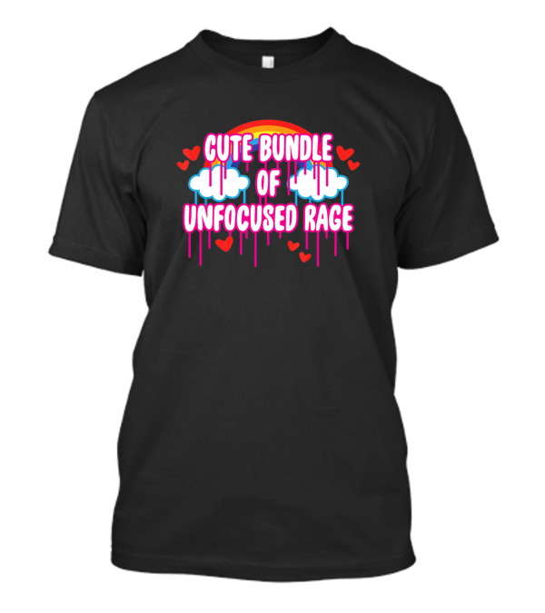 Cute Bundle Of Unfocused Rage Rainbow Clouds Dripping Hearts T-Shirt