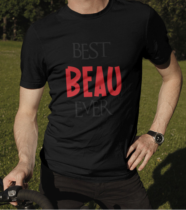 Best Beau Ever T-Shirt