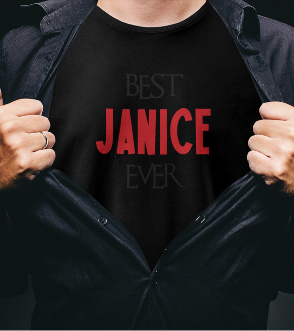 Best Janice Ever T-Shirt