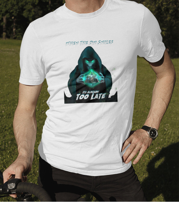 When The DM Smiles It's Already Too Late Funny Nerd Gaming Adventure T-Shirt