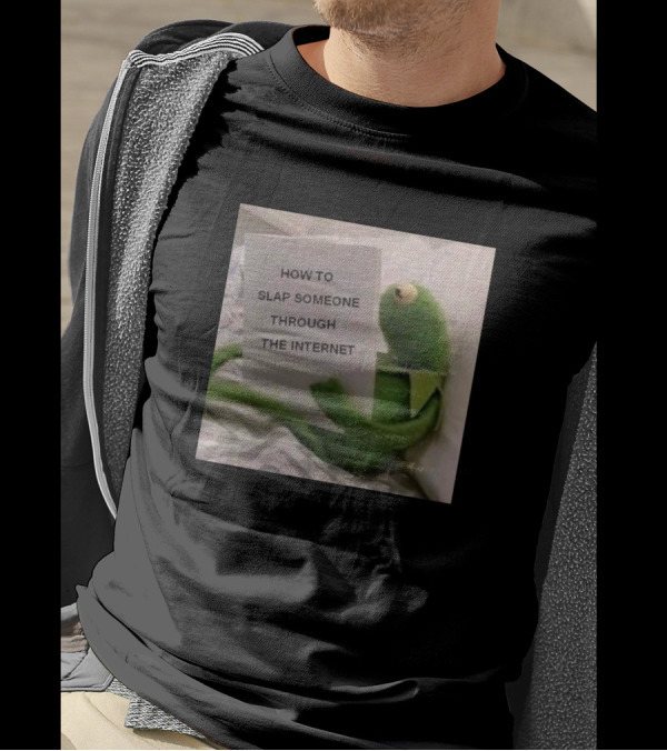 How To Slap Someone Through The Internet Kermit Reading Book Meme T-Shirt