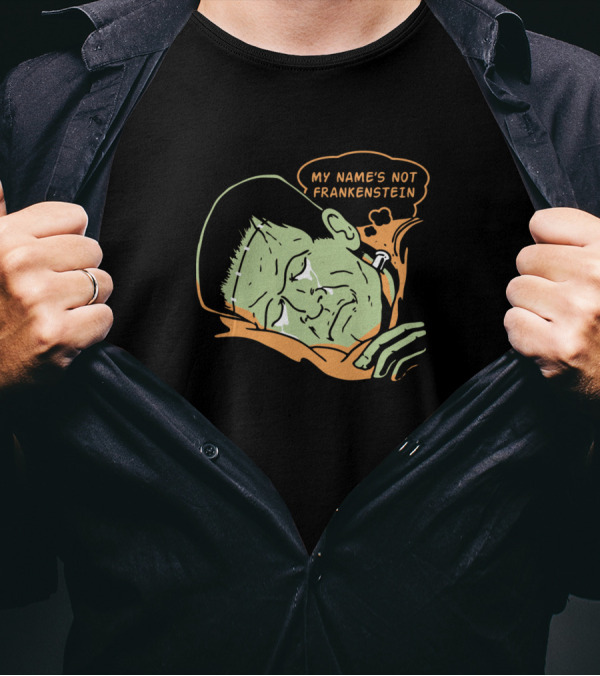 My Name's Not Frankenstein Green Monster Face With Speech Bubble T-Shirt