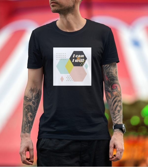 I Can And I Will Geometric Primitives Motivation T-Shirt