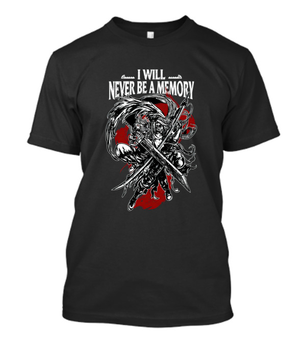 Sephiroth I Will Never Be A Memory Final Fantasy VII T-Shirt