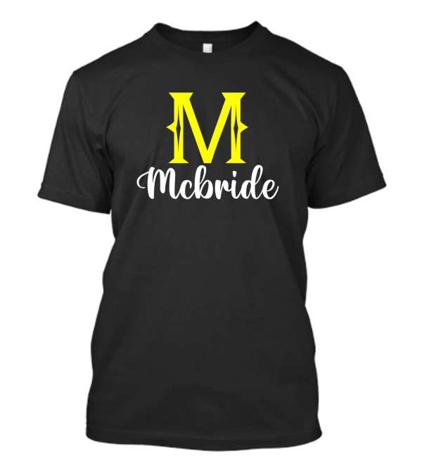 Mcbride Initial M Surname Family Pride T-Shirt