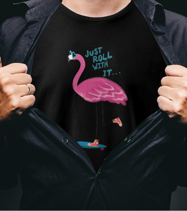 Flamingo Skateboard Just Roll With It Playful T-Shirt