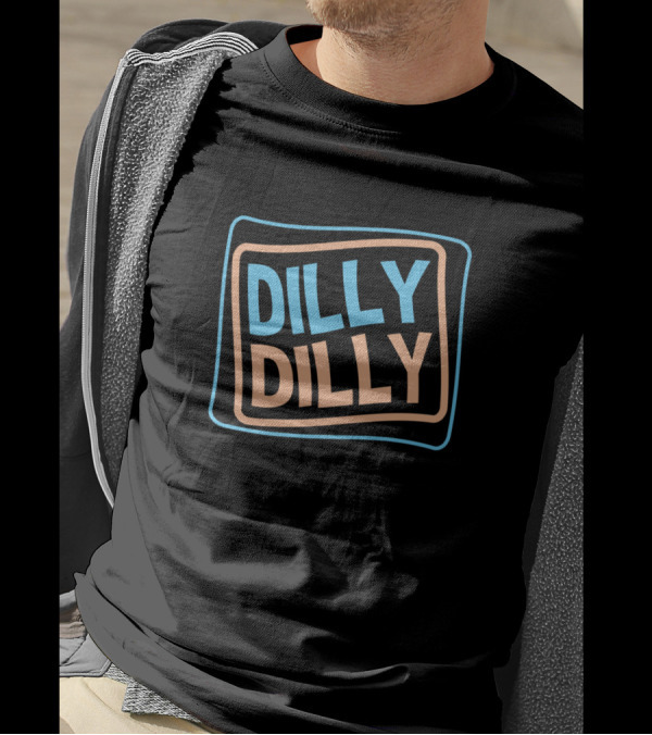 Dilly Dilly Text Box Design Logo Display T-Shirt