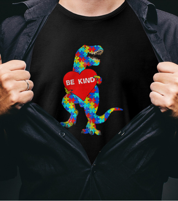Be Kind Autism Puzzle T-Rex Holding Heart T-Shirt