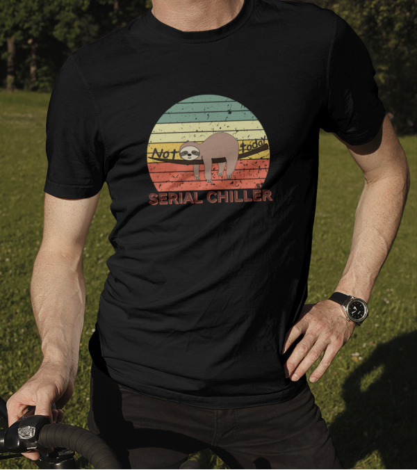 Sloth Not Today Serial Chiller Retro Sunset T-Shirt