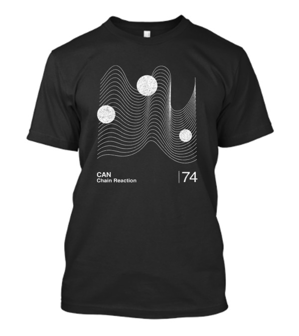 CAN Chain Reaction 74 T-Shirt