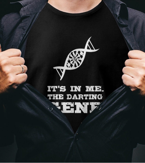 It's In Me The Darting Gene Darts Design Funny Team Player Present T-Shirt
