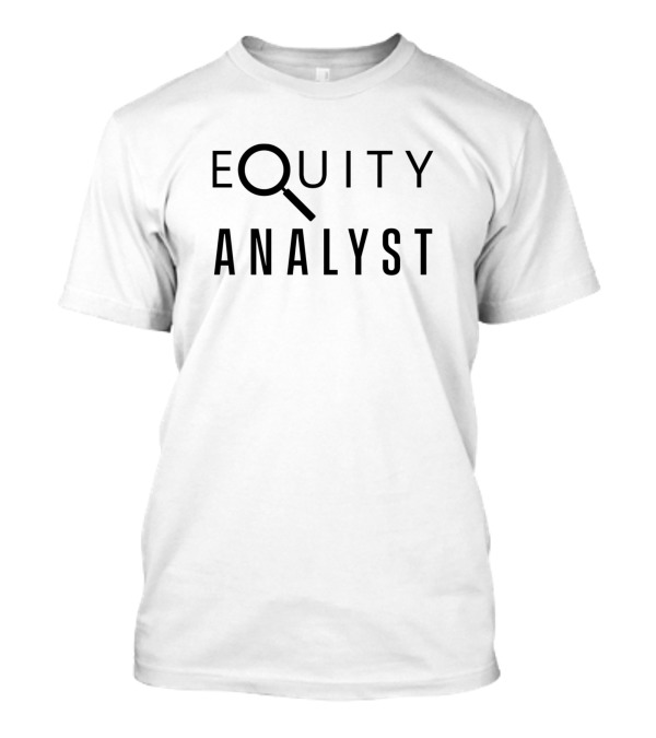 Equity Analyst Trading Bull Broker Analysis Trader T-Shirt