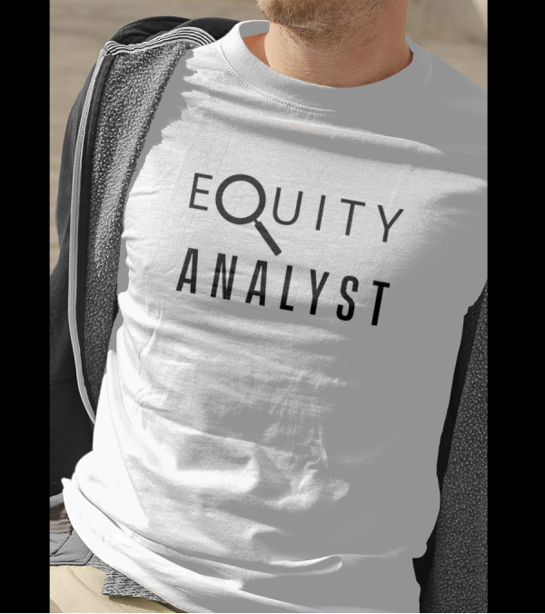 Equity Analyst Trading Bull Broker Analysis Trader T-Shirt