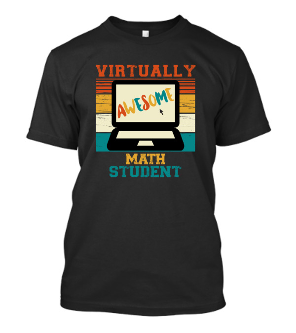 Virtually Awesome Math Student T-Shirt