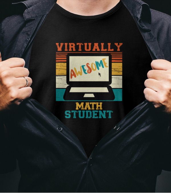 Virtually Awesome Math Student T-Shirt