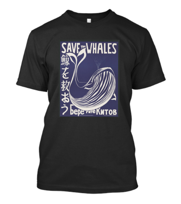 Save The Whales Retro Multilingual T-Shirt