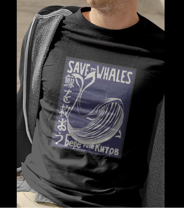 Save The Whales Retro Multilingual T-Shirt