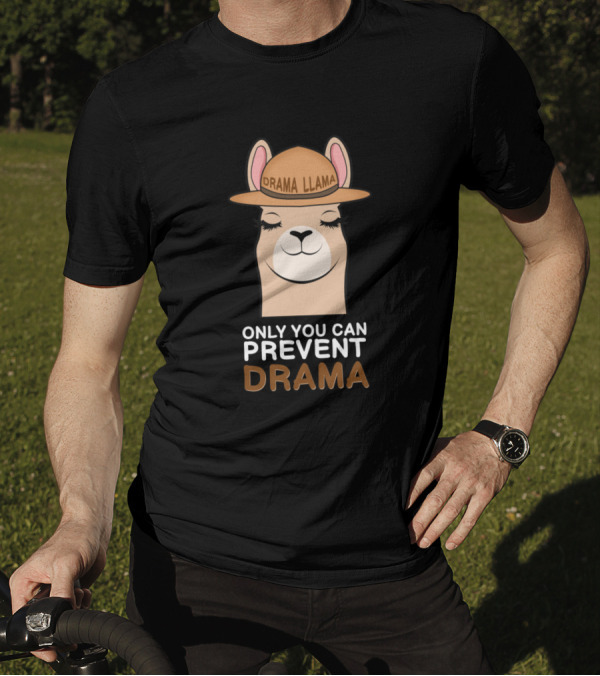Only You Can Prevent Drama Llama Smiling Cartoon T-Shirt