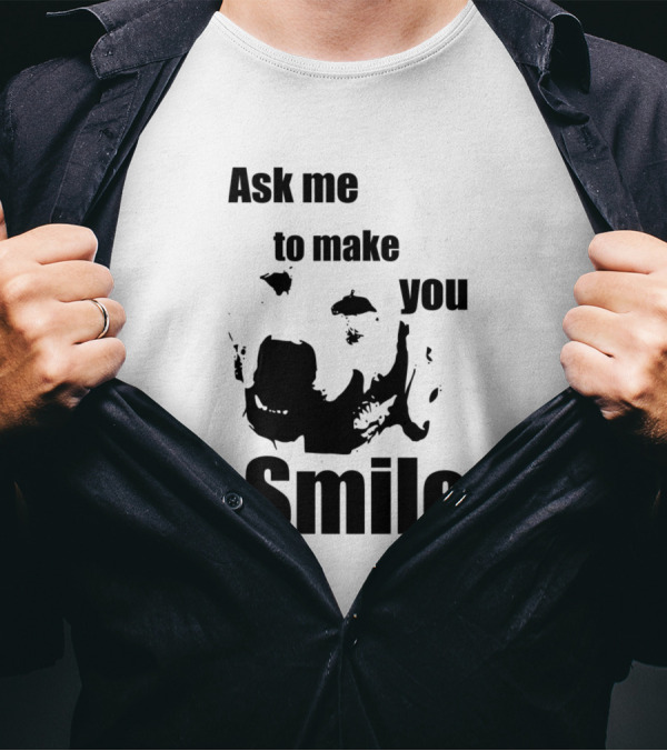 Ask Me To Make You Smile Dog Face T-Shirt