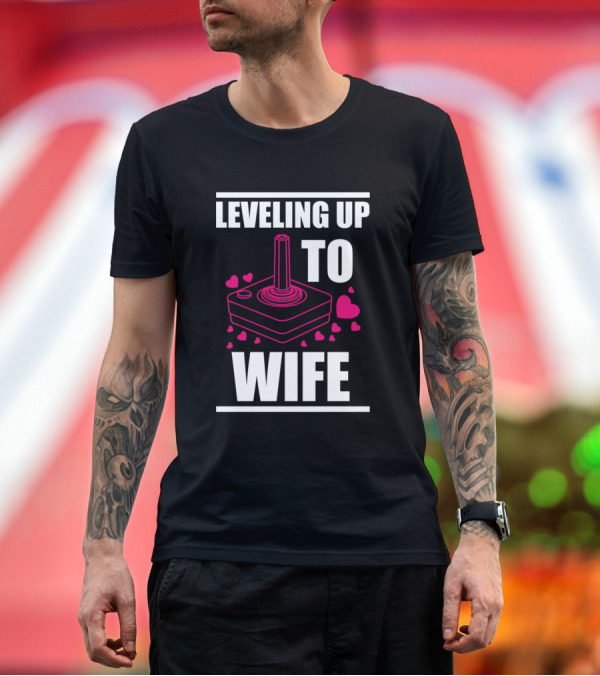 Premium T-Shirt: Leveling Up to Wife Video Gamer Funny Valentine's Day Matching Gaming T-Shirt Leveling Up to Wife Video Gamer Funny Valentine's Day Matching Gaming T-Shirt