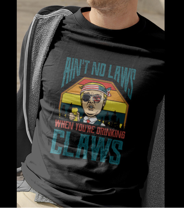 Ain't No Laws When You're Drinking Claws Patriotic Bandana Sunglasses Vintage Sunset T-Shirt