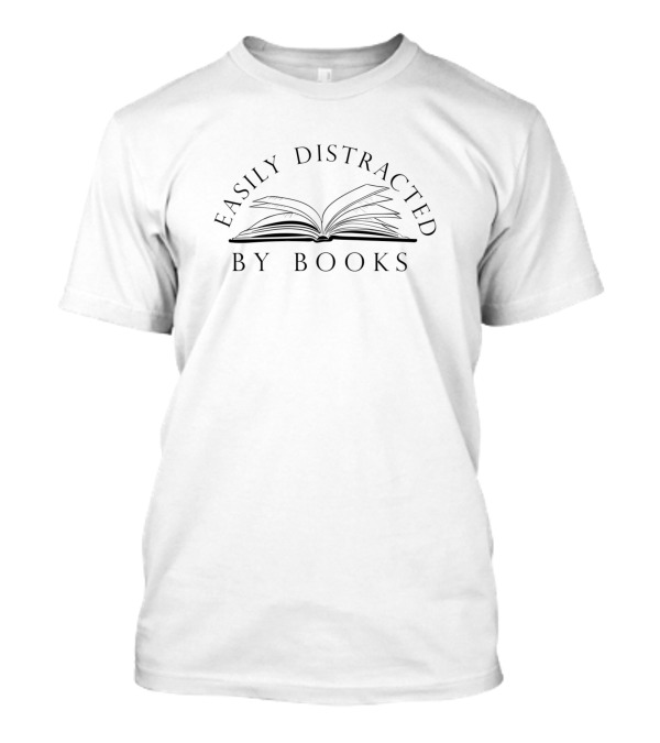 Easily Distracted By Books Open Pages T-Shirt