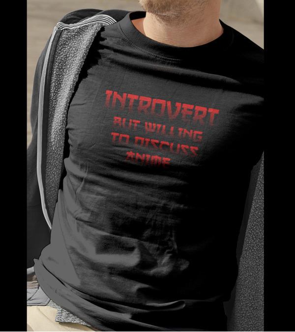 Introvert But Willing To Discuss Anime Red Gradient Text T-Shirt