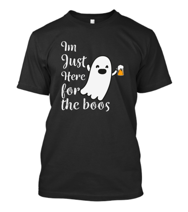 Im Just Here For The Boos Cute Ghost Holding Beer Halloween Drink Scary T-Shirt