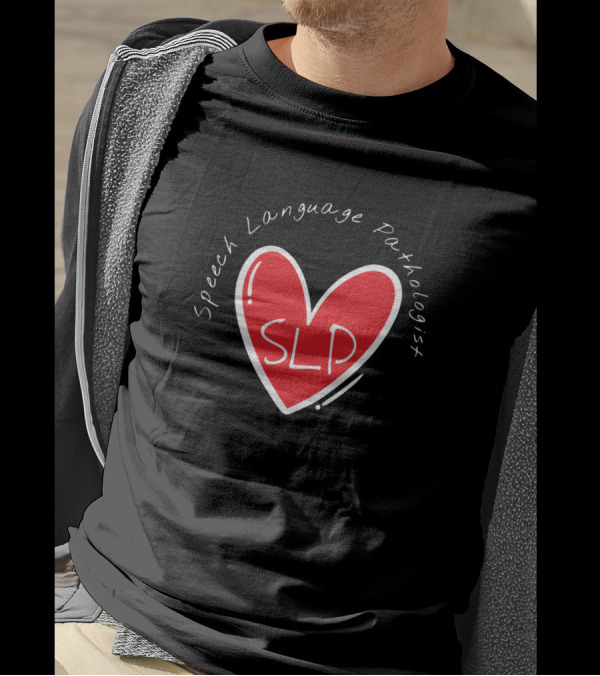 SLP Speech Language Pathologist Heart T-Shirt