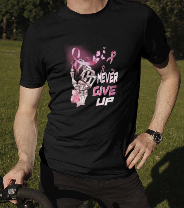 Never Give Up Skeleton Bones Pink Ribbon Butterfly T-Shirt