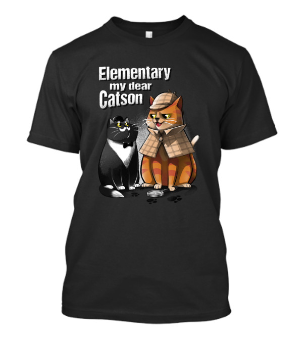 Elementary My Dear Catson Funny Cat Kitty Detective T-Shirt