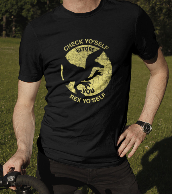 Check Yoself Before You Rex Yoself Dinosaur Silhouette Retro Humor T-Shirt