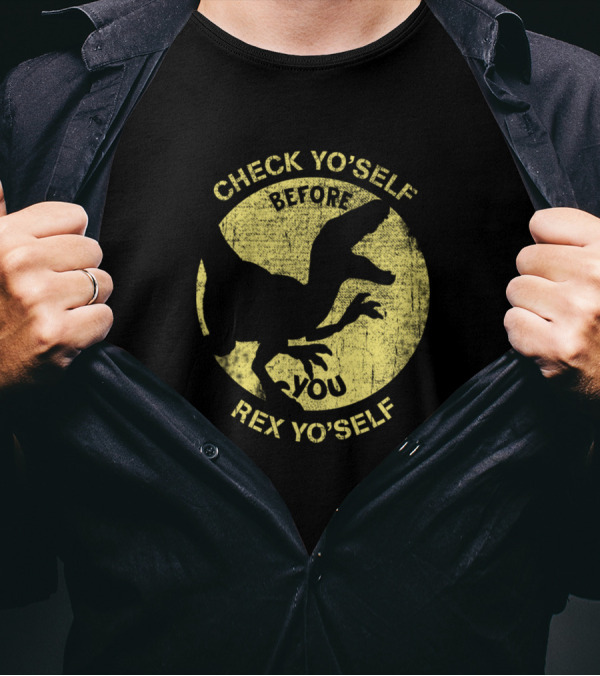 Check Yoself Before You Rex Yoself Dinosaur Silhouette Retro Humor T-Shirt