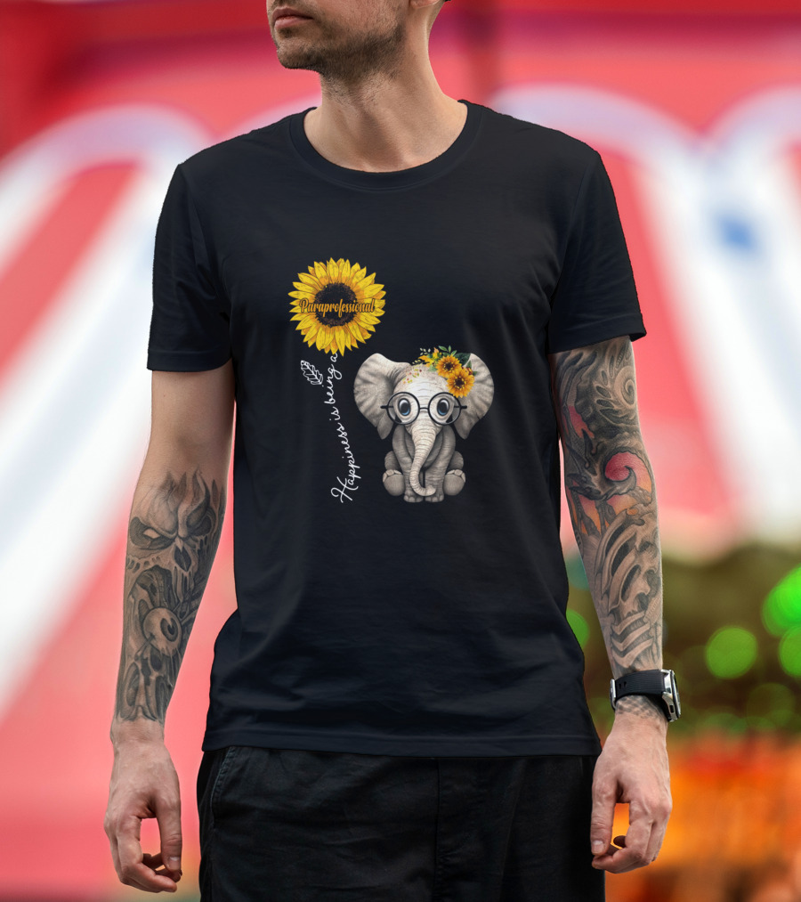 Happiness Is Being a Paraprofessional Sunflower Elephant T-Shirt